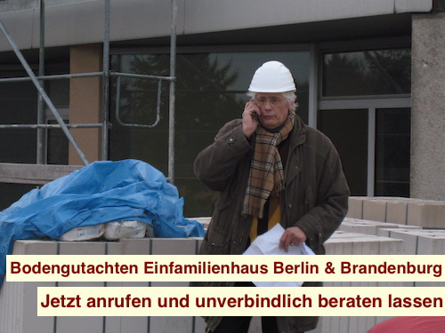 Baugrundgutachten Einfamilienhaus Berlin & Brandenburg